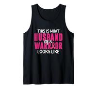 This is What a Husband of a Warrior Looks Like Support Squad Tank Top