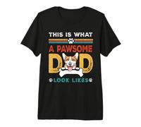 This is What A Pawsome Dad Look Likes Pembroke Welsh Corgi Premium T-Shirt