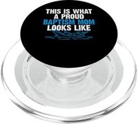 This Is What A Proud Baptism Mom Looks Like Christian PopSockets PopGrip for MagSafe