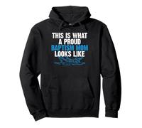 This Is What A Proud Baptism Mom Looks Like Christian Pullover Hoodie