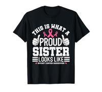 This is What A Proud Sister Looks Like Breast Cancer T-Shirt