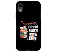 This Is What A Published Author Looks Like Women Book Lover Case for iPhone XR