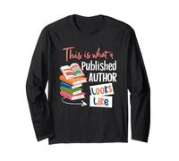 This is What A Published Author Looks Like Women Book Lover Long Sleeve T-Shirt