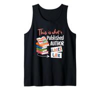 This is What A Published Author Looks Like Women Book Lover Tank Top