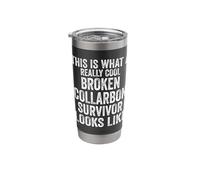 This is What a Really Cool Broken Collarbone Recovery Stainless Steel Insulated Tumbler