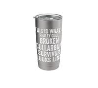 This is What a Really Cool Broken Collarbone Recovery Stainless Steel Insulated Tumbler