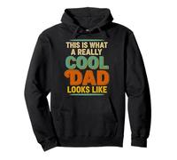 This is what a really cool dad looks like Pullover Hoodie