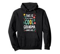 This Is What A Really Cool Grandma Looks Like, Grandmother Pullover Hoodie