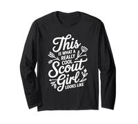 This is What A Really Cool Scout Girl Looks Like Long Sleeve T-Shirt