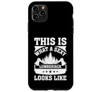 This Is What A Sexy Lumberjack Looks Like - Lumberjack Case for iPhone 11 Pro Max