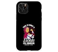 This Is What A Sickle Cell Warrior Looks Like Case for iPhone 11 Pro