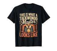 This is What A Taekwondo Master Looks Like T-Shirt