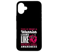 This Is What A Warrior Looks Like Sickle Cell Awareness Case for iPhone 16 Plus