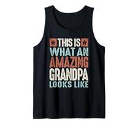 This is What an Amazing Grandpa Looks Like Proud Saying Tank Top
