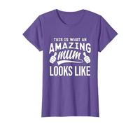 This is What an Amazing Mum Looks Like, Awesome Mum T-Shirt