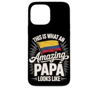 This Is What An Amazing Papá Looks Like Colombia Case for iPhone 13 Pro Max