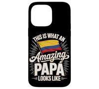 This Is What An Amazing Papá Looks Like Colombia Case for iPhone 14 Pro Max