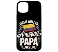 This Is What An Amazing Papá Looks Like Colombia Case for iPhone 15 Plus