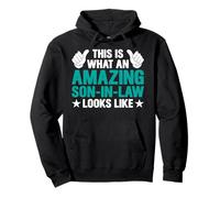 This Is What An Amazing Son-In-Law Looks Like Father's Day Pullover Hoodie