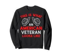 This Is What an American Veteran Looks Like Veteran Grandpa Sweatshirt