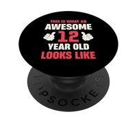 This Is What An Awesome 12 Year Old Looks Like PopSockets Adhesive PopGrip