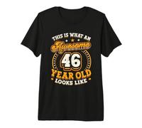 This is What an Awesome 46 Year Old Looks Like 46th Birthday Premium T-Shirt