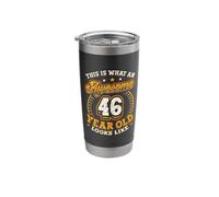This is What an Awesome 46 Year Old Looks Like 46th Birthday Stainless Steel Insulated Tumbler