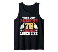 This is What an Awesome 75 Year Old Looks Like 75th Birthday Tank Top