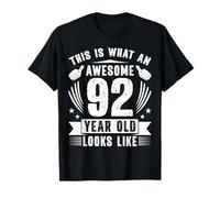 This is What an Awesome 92 Year Old Looks Like 92nd Birthday T-Shirt