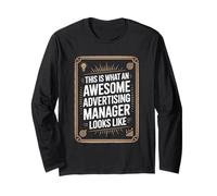 This Is What An Awesome Advertising Manager Looks Like Long Sleeve T-Shirt