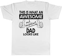 This is What an Awesome and Amazing Dad Looks Like Mens Short Sleeve T-Shirt White