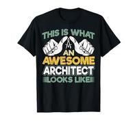 This is What an Awesome Architect - Building Architecture T-Shirt