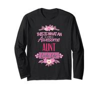 This is What an Awesome Aunt Looks Like Floral Grandma Gift Long Sleeve T-Shirt