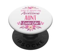 This Is What An Awesome Aunt Looks Like Floral Grandma Gift PopSockets Adhesive PopGrip