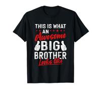 This Is What An Awesome Big Brother Looks Like Big Brother T-Shirt