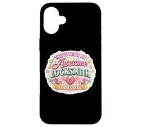 This is What An Awesome Blacksmith Looks Like Woman Funny Case for iPhone 16 Plus