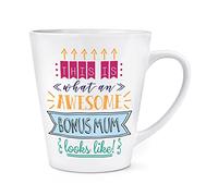 This is What an Awesome Bonus Mum Looks Like 12oz Latte Mug Cup