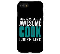 This is what an awesome Cook looks like Funny Kitchen Chef Case for iPhone SE (2020) / 7/8