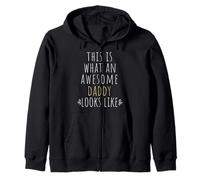 This is What an Awesome Daddy Looks Like Father Dad Quote Zip Hoodie