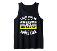 This is What an Awesome Data Analyst Looks Like Tank Top