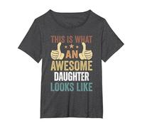 This is What an Awesome Daughter Looks Like T-Shirt, Women's Plus, Dark Heather Grey, 6X