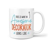 This is What an Awesome Decorator Looks Like Gift Present Christmas Birthday 10oz Ceramic Mug