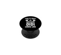 This Is What An Awesome Didi Looks Like Mother's Day Cool PopSockets Adhesive PopGrip