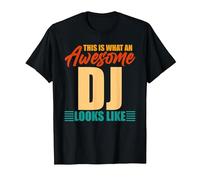 This is What an Awesome DJ Looks Like T-Shirt, Men, Black, 4X-Large