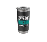 This is What an Awesome Doctor Looks Like Medical Doc Funny Stainless Steel Insulated Tumbler