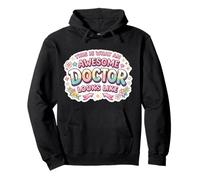 This is What An Awesome Doctor Looks Like Woman Physician MD Pullover Hoodie