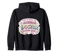 This is What An Awesome Doctor Looks Like Woman Physician MD Zip Hoodie