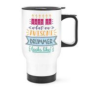 This is What an Awesome Drummer Looks Like Travel Mug Cup with Handle