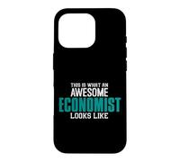 This is what an awesome Economist looks like Economics Case for iPhone 16 Pro