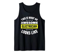 This is What an Awesome Electrician Looks Like Tank Top